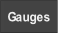 Gauges.